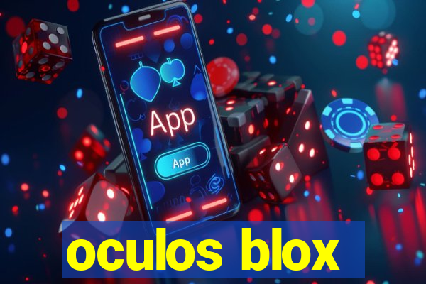 oculos blox